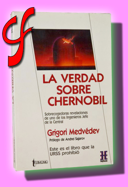 LA VERDAD SOBRE CHERNOBIL